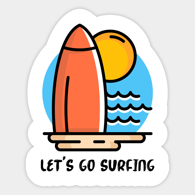 Let's Go Surfing Sticker by VEKTORKITA